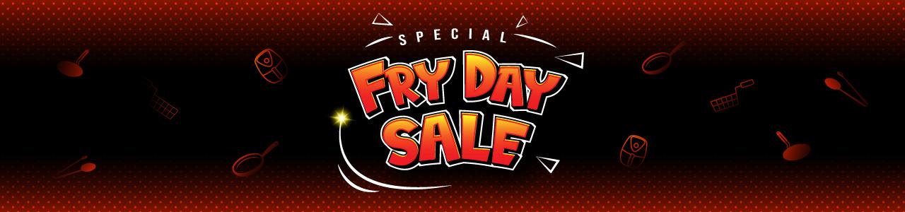 Fry Day Sale